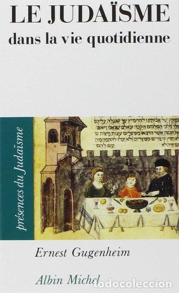 Libros: Le juda&iuml;sme dans la vie quotidienne- 9782226058683