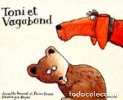 Libros: Toni et Vagabond- 9782740408889