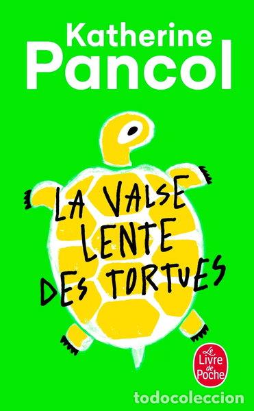 B&uuml;cher: La Valse lente des tortues- 9782253129400