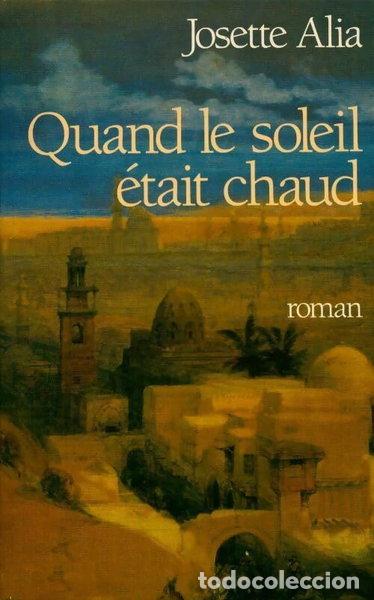 B&uuml;cher: Quand le soleil &eacute;tait chaud- 9782286001827