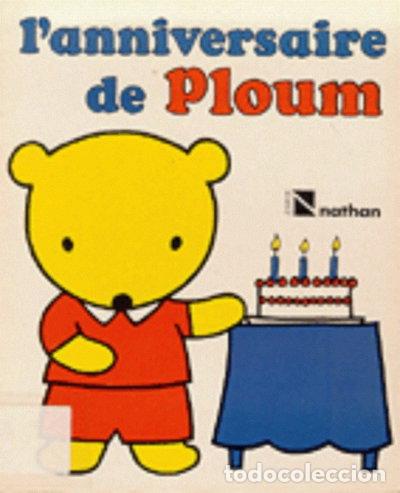 B&uuml;cher: L'anniversaire de Ploum- 9782092704158