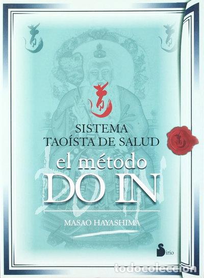 B&uuml;cher: Sistema tao&iacute;sta de salud, el m&eacute;todo Do In- 9788478083244