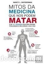 Livres: Mitos da medicina que nos podem matar- 9789722342797