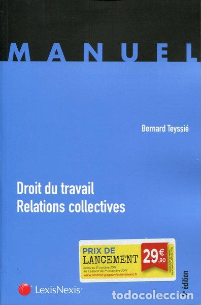 Libros: Droit du travail: Relations collectives- 9782711021154