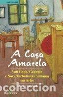 Livros em segunda m&atilde;o: A Casa Amarela- 9789725303535