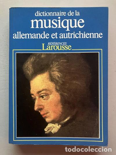 Libri di seconda mano: Dictionnaire de la musique allemande et autrichienne- 9782037200394