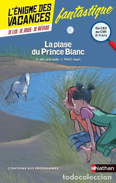 Libri di seconda mano: La plage du Prince Blanc- 9782091931517