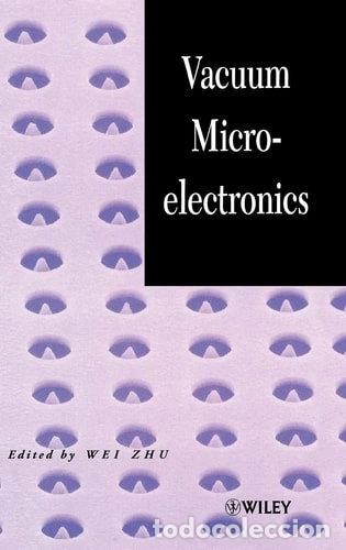Libros: Vacuum Microelectronics- 9780471322443 - Foto 1