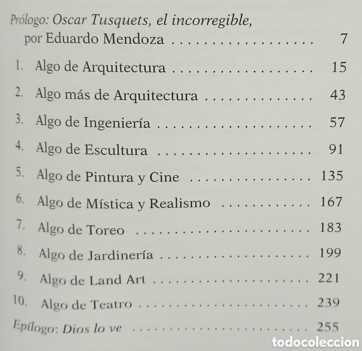 Libros: Dios lo ve ,Oscar Tusquets Blanca - Foto 4