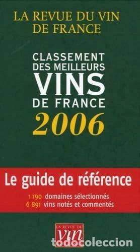 B&uuml;cher: Classement des meilleurs vins de France 2006- 9782915736014