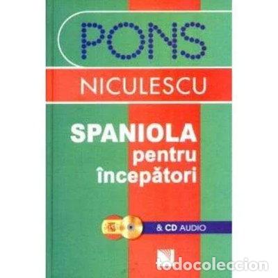 B&uuml;cher: Spaniola pentru &icirc;ncepători & CD audio- 9789735689025