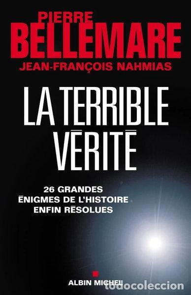 Libros: La terrible v&eacute;rit&eacute;- 9782226186799