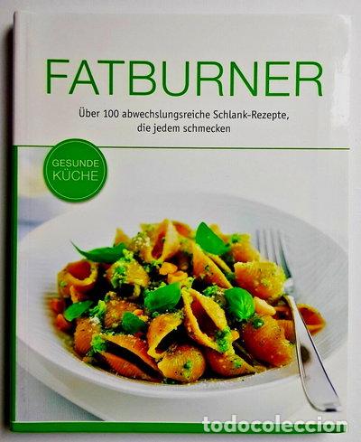 Libros: Fatburner - Gesunde K&uuml;che- 4050847022525