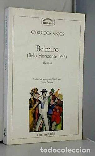 Libros: Belmiro (Belo Horizonte 1935)- 9782864240549