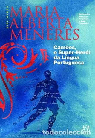 Libros: Cam&otilde;es, o super-her&oacute;i da l&iacute;ngua portuguesa- 9789892308159