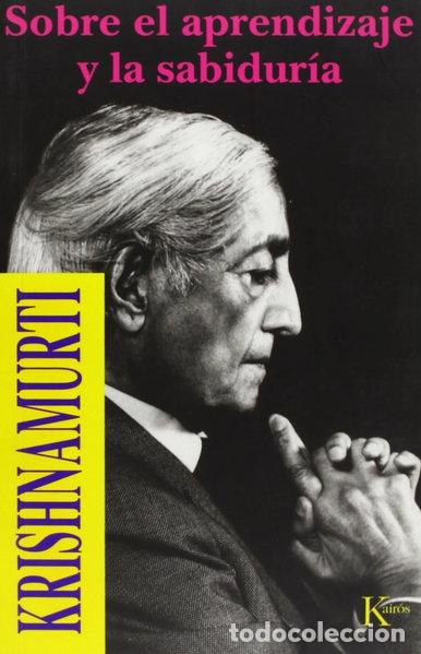 Libros: Sobre el aprendizaje y la sabidur&iacute;a- 9788472453524