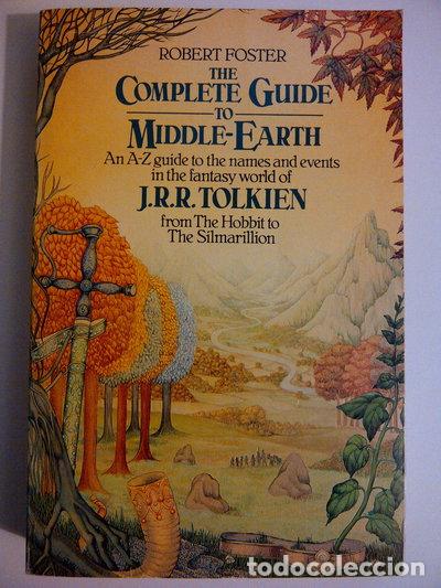 Livres: The Complete Guide to Middle-Earth- 9780048030016