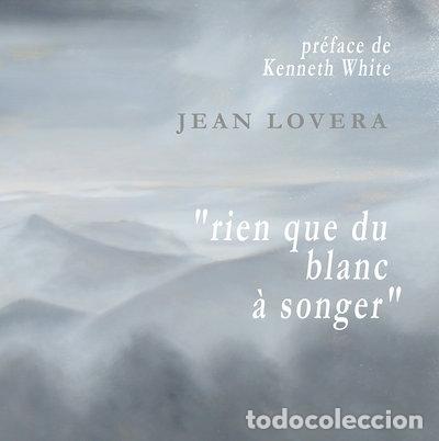 Libros: Rien que du blanc &agrave; songer- 9782904963087