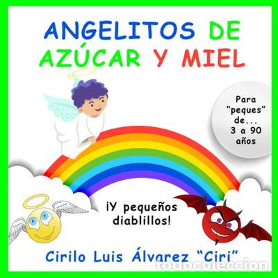 Libros: Angelitos de az&uacute;car y miel- 9788412214949