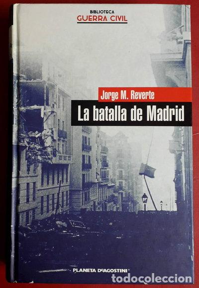 Libros: La batalla de Madrid- 9788467422016