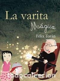 Libri di seconda mano: La varita m&aacute;gica- 9788416054794