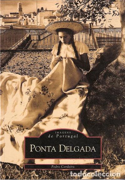 B&uuml;cher: Ponta Delgada- 9780752420417