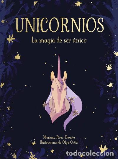 Livres: Unicornios. La magia de ser &uacute;nico- 9788417424268