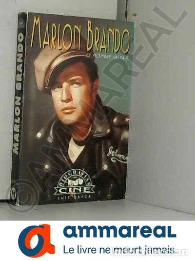 Libros: Marlon Brando. El hombre salvaje- 9788479740641