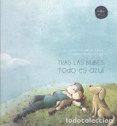 Libros: Tras las nubes, todo es azul- 9788412500837