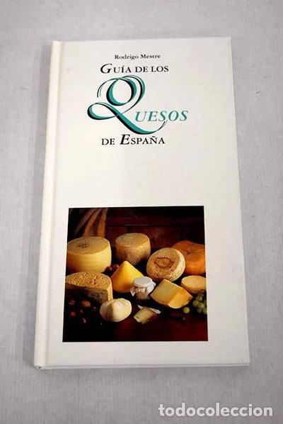 Libri di seconda mano: Gu&iacute;a de los quesos de Espa&ntilde;a- 9788401376160