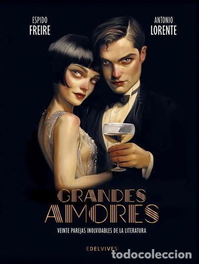 Libri di seconda mano: Grandes amores. Veinte parejas inolvidables de la literatura- 9788414059296