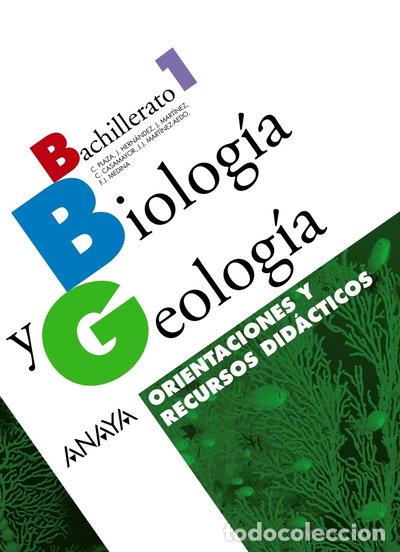 Livres: Biolog&iacute;a y geolog&iacute;a 1. Bachillerato. Orientaciones y recursos did&aacute;cticos- 9788466773027