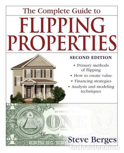 B&uuml;cher: The Complete Guide to Flipping Properties- 9780470146774