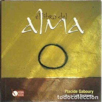 Libri di seconda mano: El libro del alma- 9788479275761