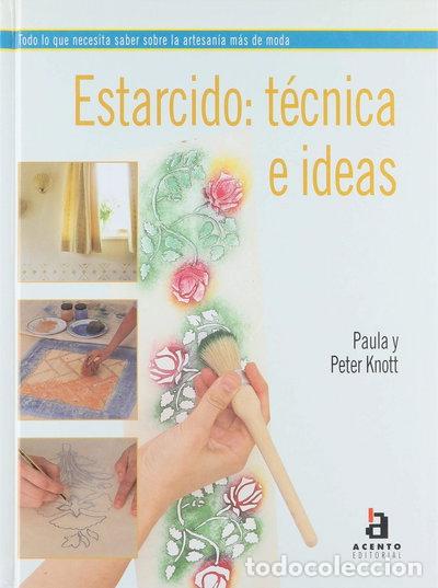 Libri di seconda mano: Estarcido: t&eacute;cnica e ideas- 9788448301613