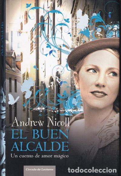 Libros: El buen alcalde- 9788467238228