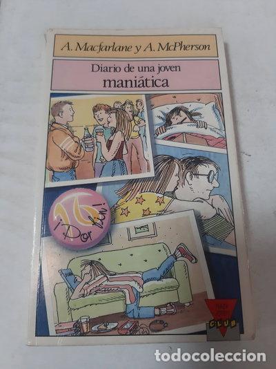 Libros: Diario de una joven mani&aacute;tica- 9788476558409