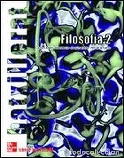 Libros: Filosof&iacute;a 2- 9788448121785
