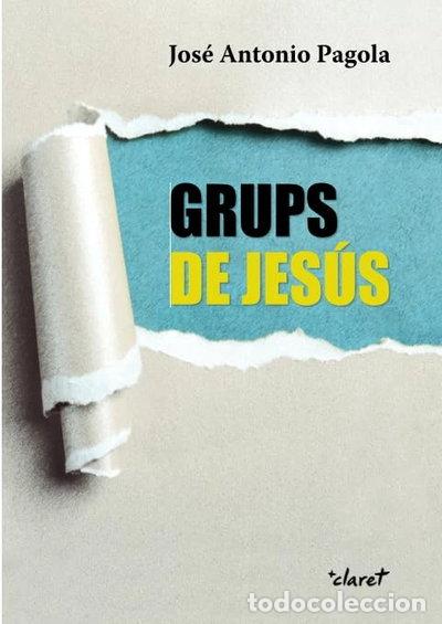 Libros: Grups de Jes&uacute;s- 9788498469080