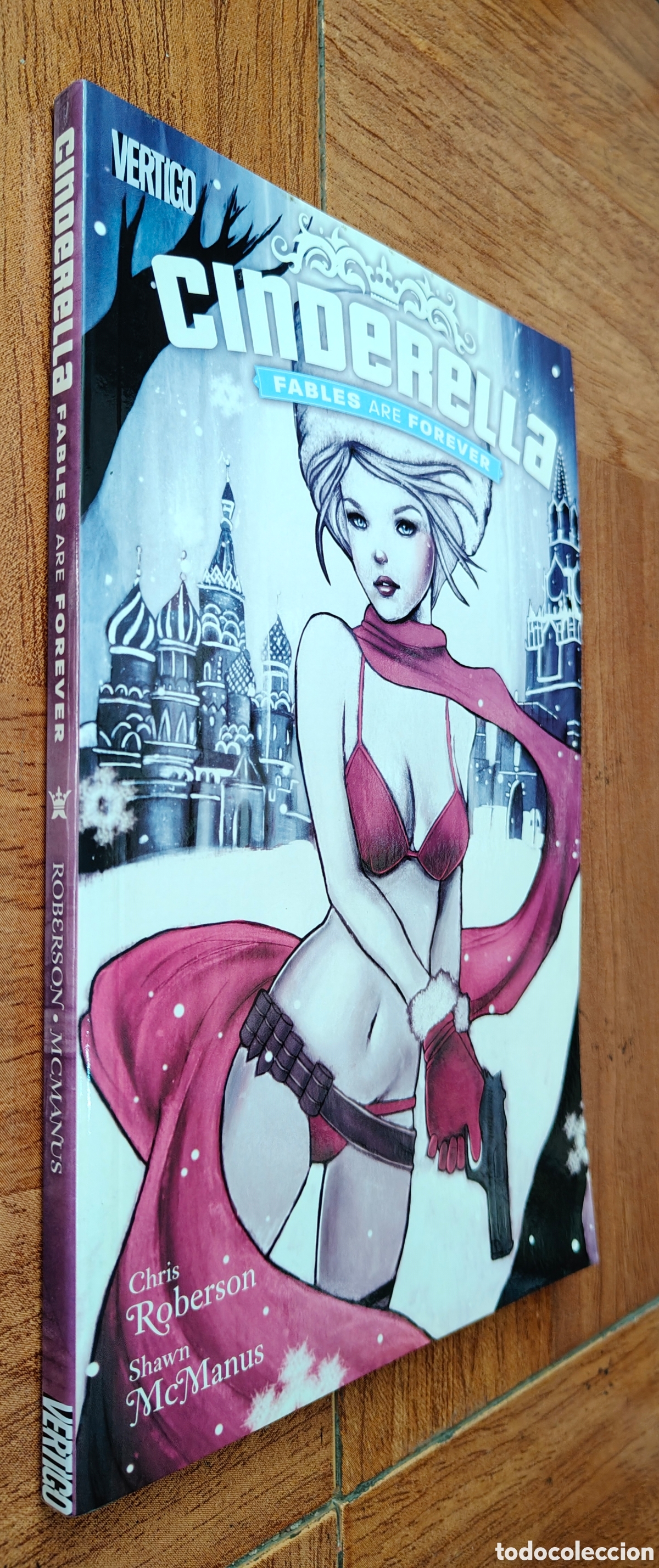 Libri di seconda mano: Cinderella: Fables are Forever � Vertigo � Ingl&eacute;s - Chris Roberson / Shawn McManus