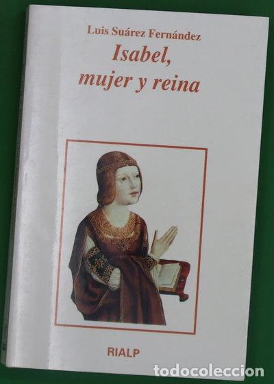 B&uuml;cher: Isabel, mujer y reina- 9788432128707