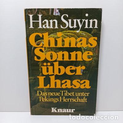 B&uuml;cher: Chinas Sonne &uuml;ber Lhasa- 9783426036235