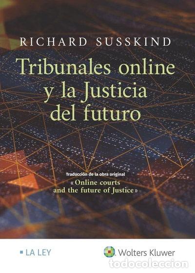 Libros: Tribunales online y la justicia del futuro- 9788418349461