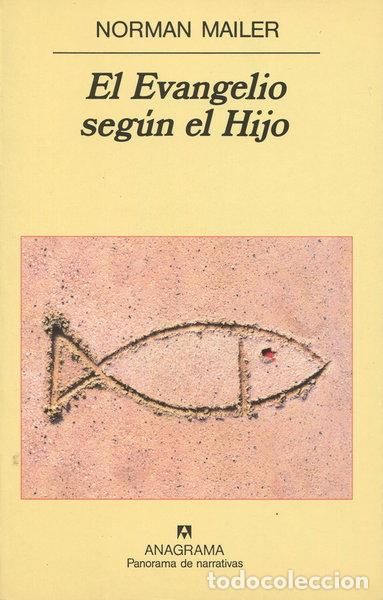 Libri di seconda mano: El Evangelio seg&uacute;n el Hijo- 9788433908773
