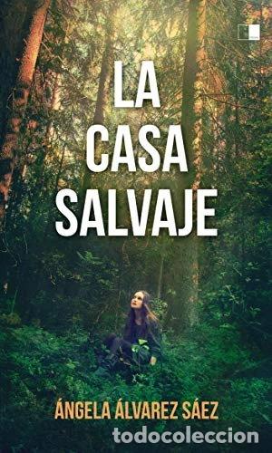 B&uuml;cher: La casa salvaje- 9788416299850