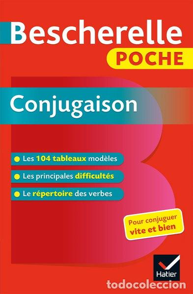 Libros: Bescherelle Poche Conjugaison- 9782401044616 - Foto 1
