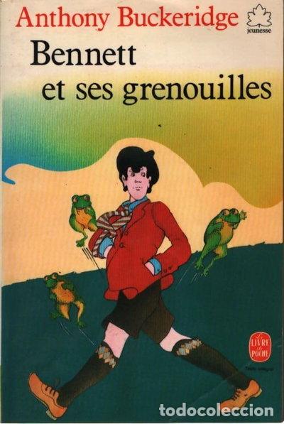 Livres: Bennett et ses grenouilles- 9782253031130