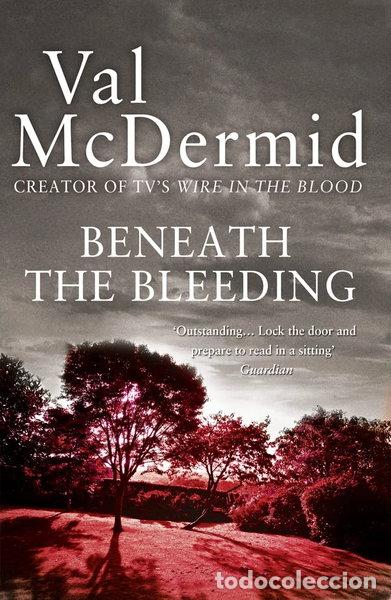 Libros: Beneath the Bleeding- 9780007344697
