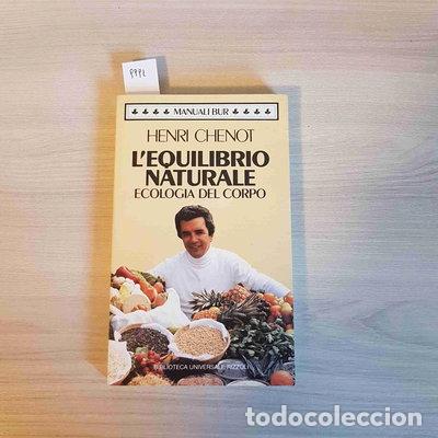 Libri di seconda mano: L'equilibrio naturale. Ecologia del corpo- 9788817138390