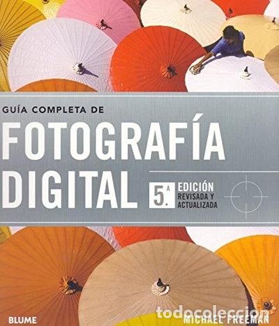 Libri di seconda mano: Gu&iacute;a completa de fotograf&iacute;a digital- 9788415317050